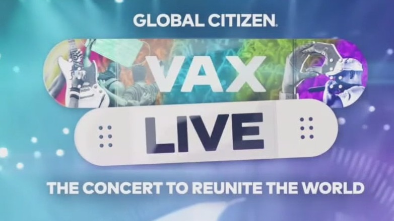 Vax Live: The Concert to Reunite the World
