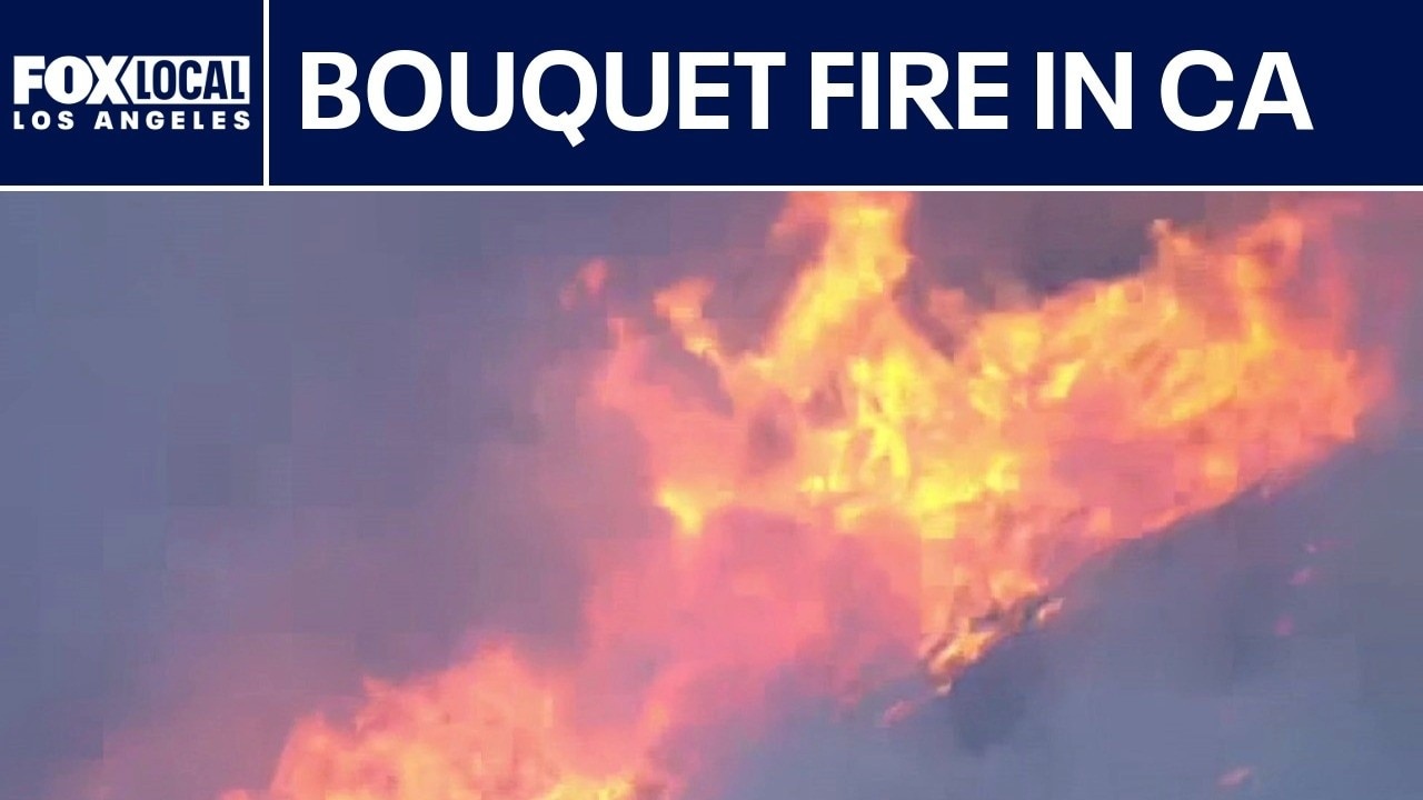 Bouquet fire forces evacs in Santa Clarita