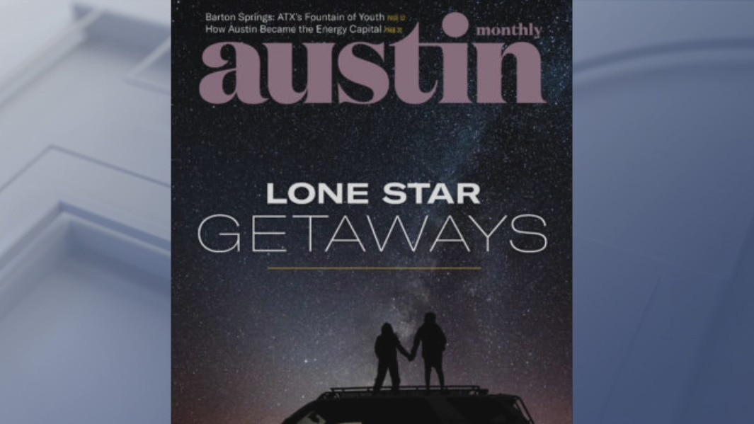 Austin Monthly talks about Texas getaways