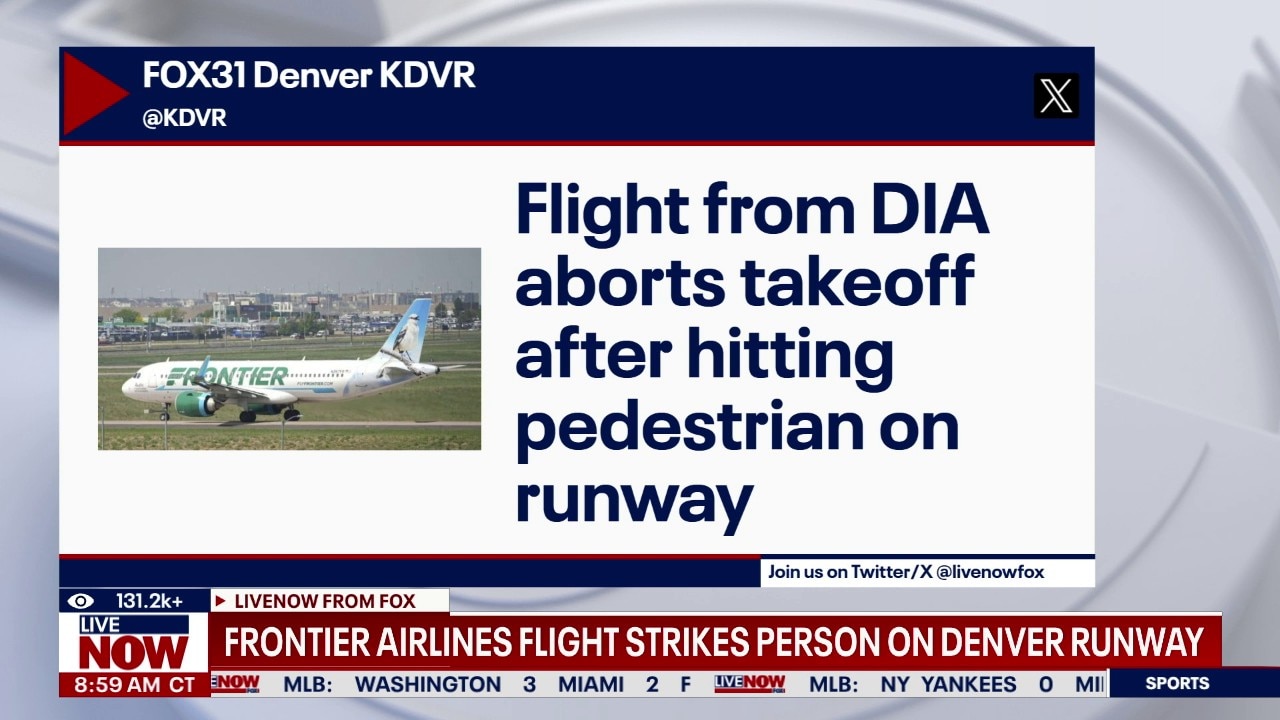 Frontier Airlines flight strikes person on Denver runway