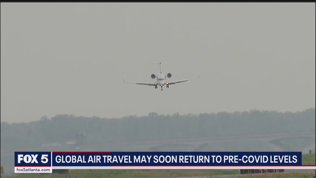 Global air travel may soon return to pre-COVID levels