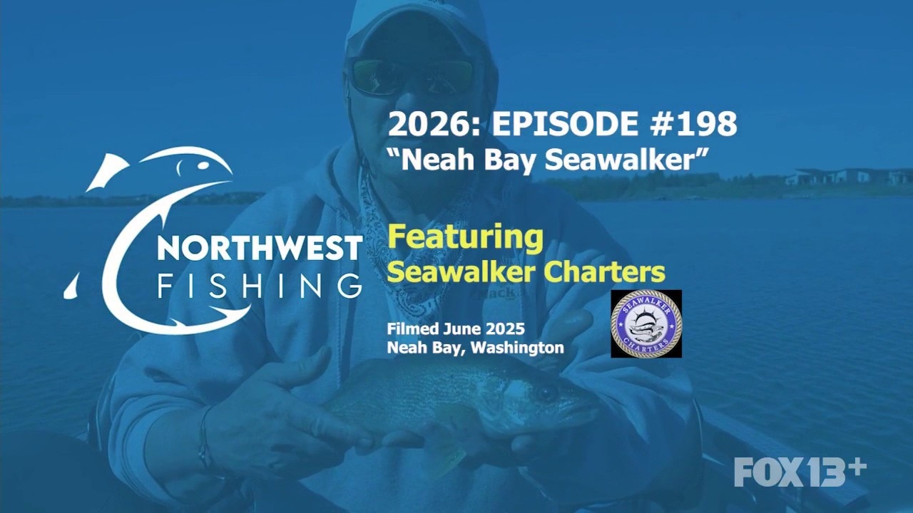 Northwest Fishing Ep #198: Neah Bay Seawalker