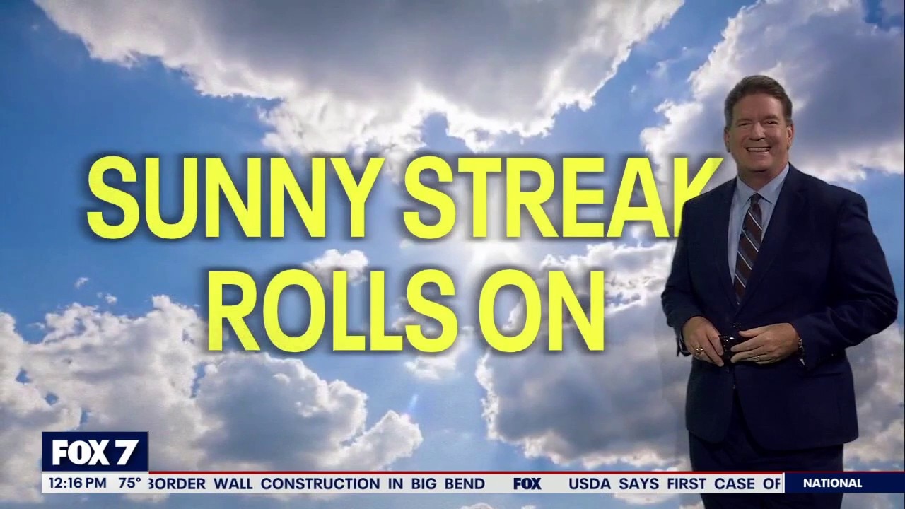 Austin weather: Sunny streak rolls on