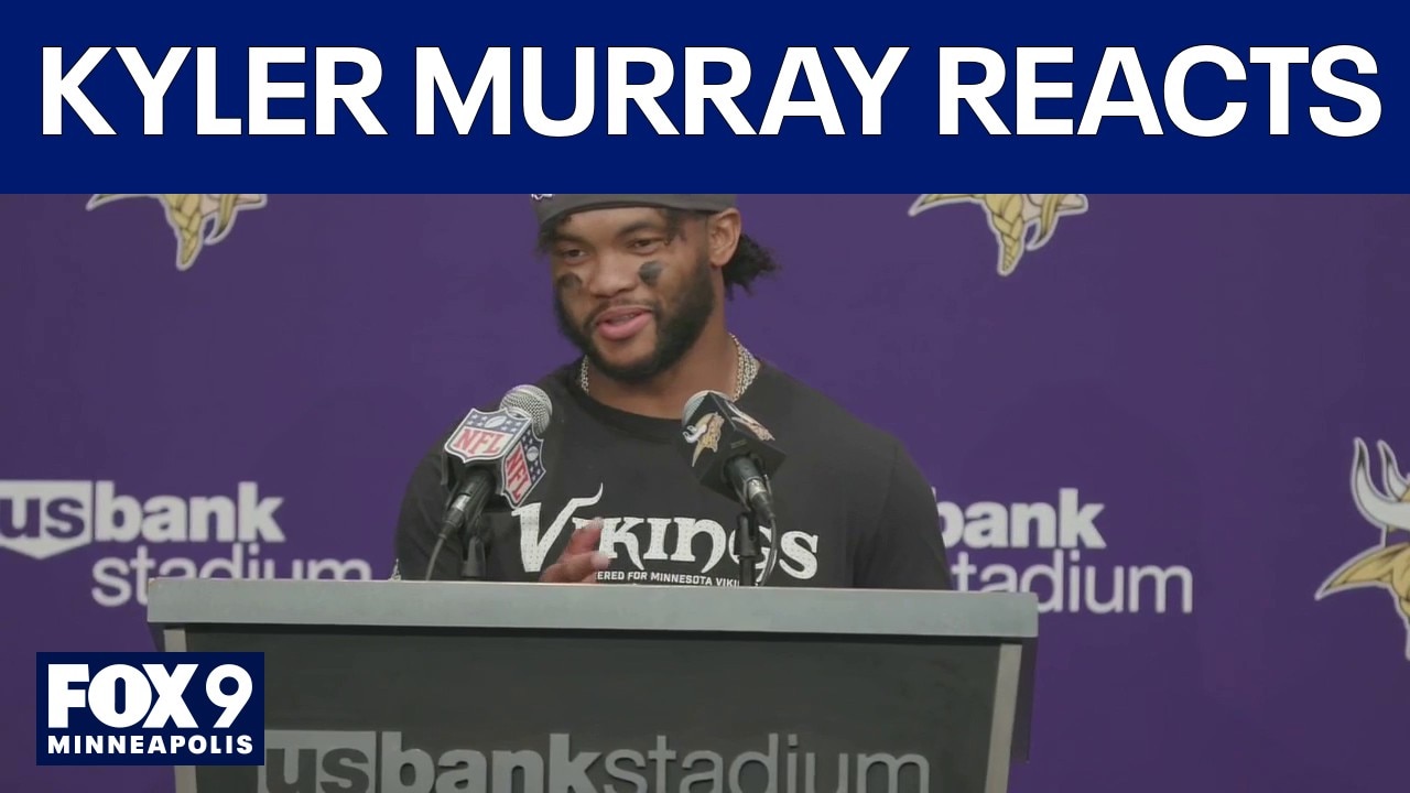 Vikings QB Kyler Murray: 'We’ve got to put the ball in the end zone'
