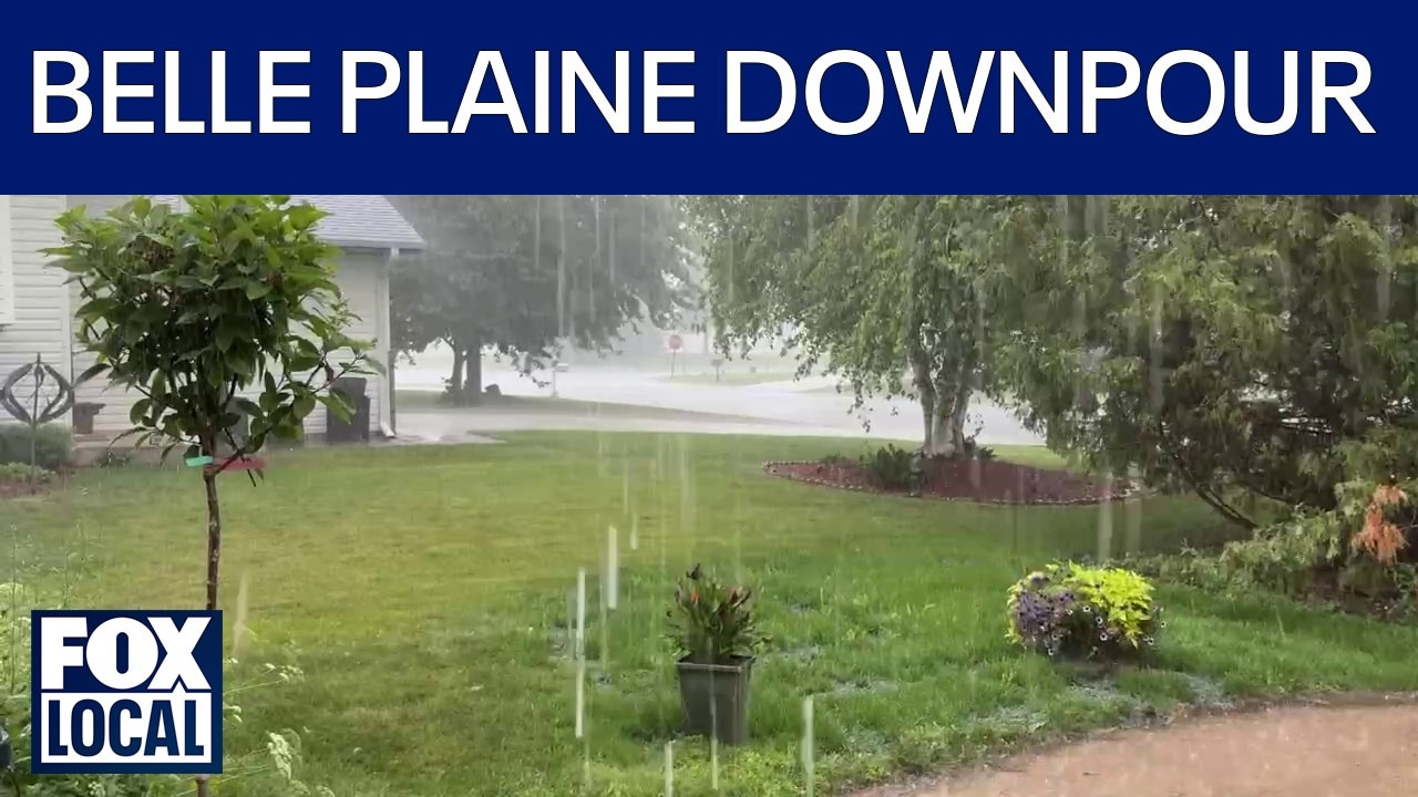 MN weather: Heavy rain in Belle Plaine