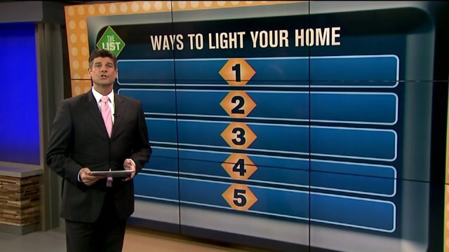 Bill`s LIST: Top 5 ways to light your home