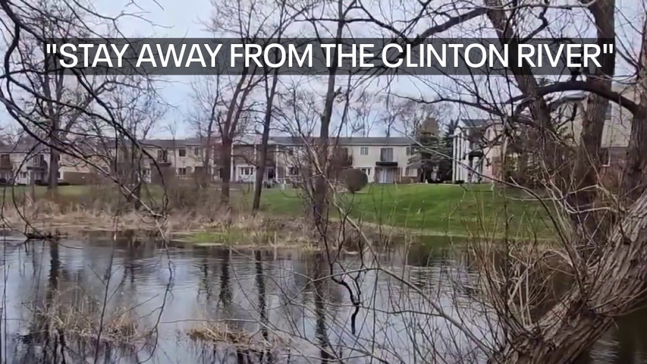 Stay away from the Clinton River