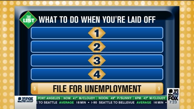 THE LIST: What to do when you`re laid off