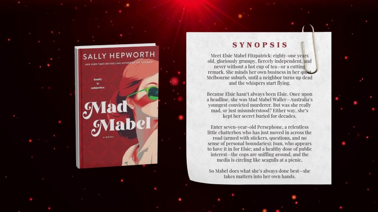 'Mad Mabel' with Sally Hepworth 