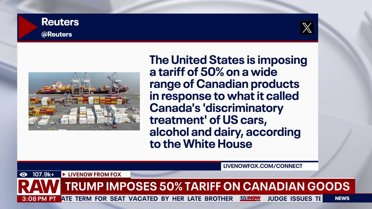 Trump imposes 50% tariff on some Canadian goods