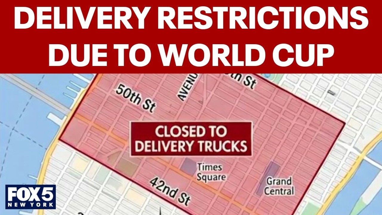 Truck deliveries in Midtown restricted on World Cup match days