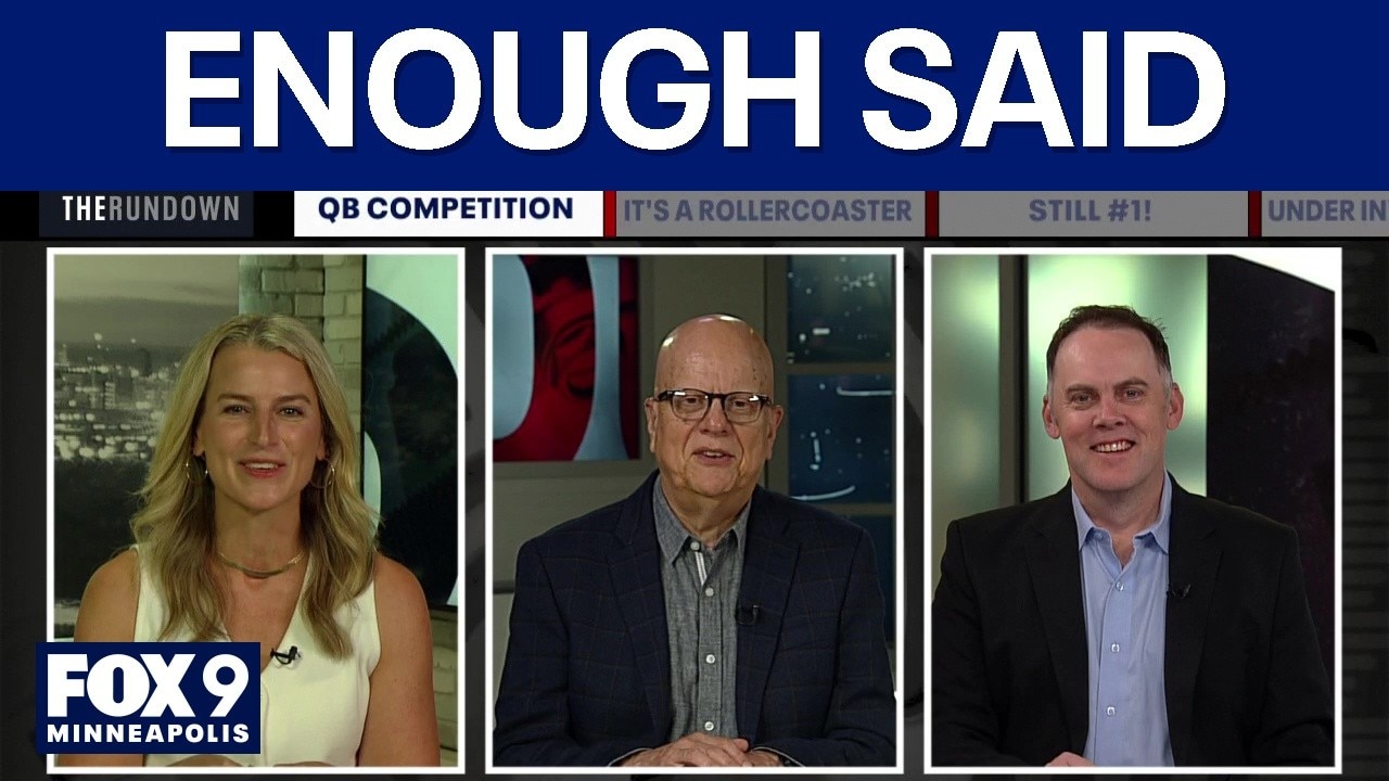 Enough Said: Vikings QB competition underway, Twins trade deadline and St. Paul Mayor under investigation