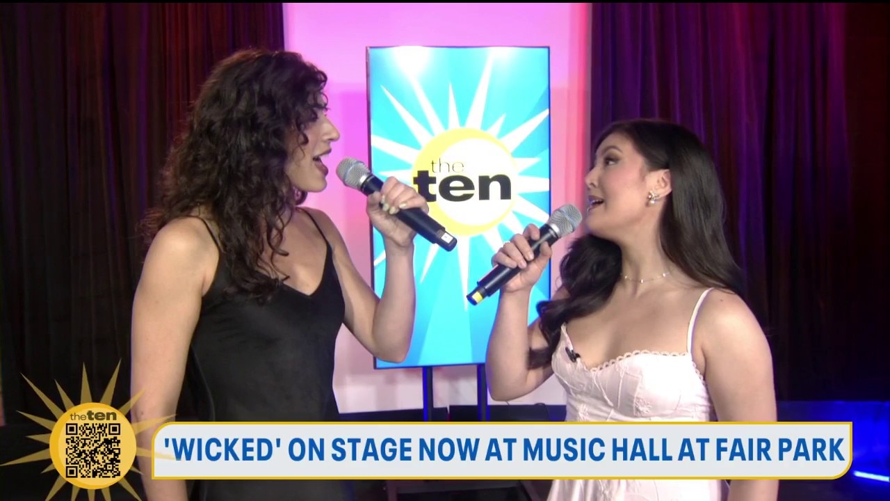 "Wicked" showing now at Music Hall at Fair Park | The Ten