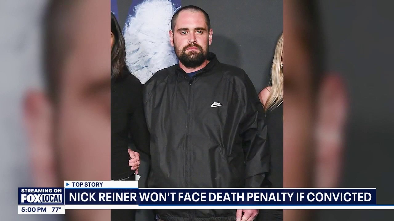 Nick Reiner not facing death penalty
