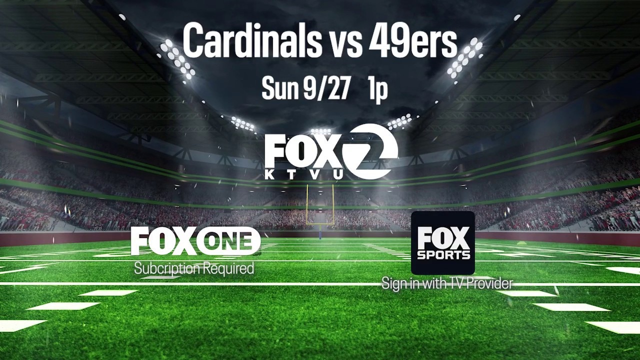 Fox Local: Where to watch 49ers on 9/27