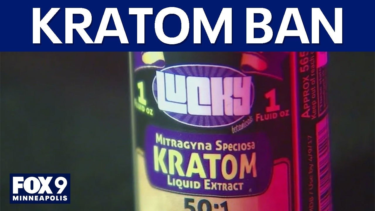 MN cracks down on kratom: Should lawmakers ban it?