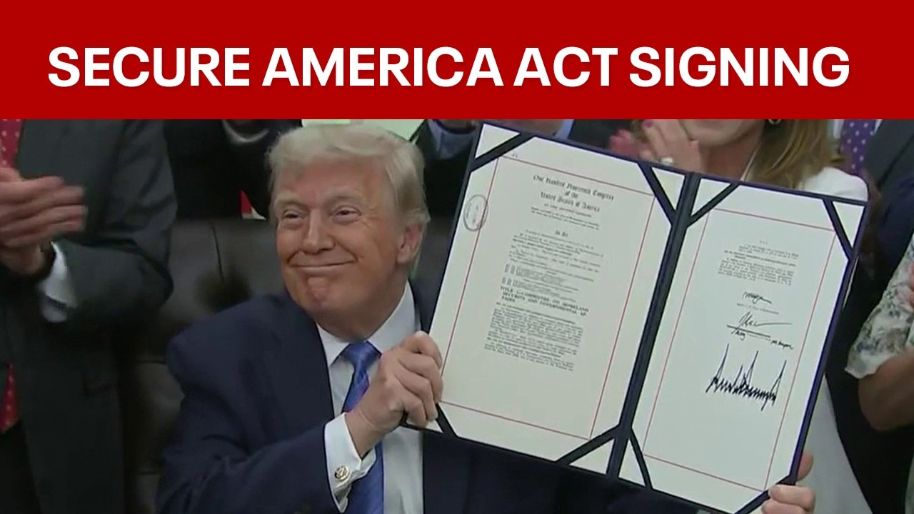 President Trump signs the secure America act 