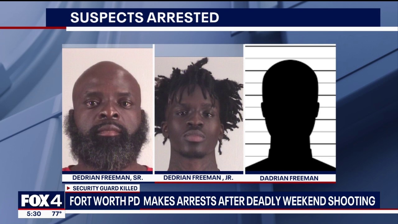 Fort Worth Police arrest security guard shooting suspects