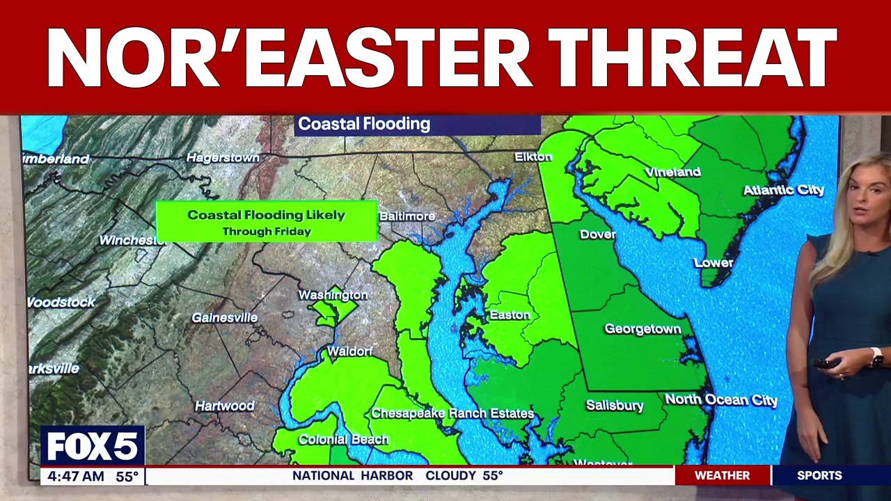 DC weather: Coastal Flood Warnings, Advisories as nor’easter threatens