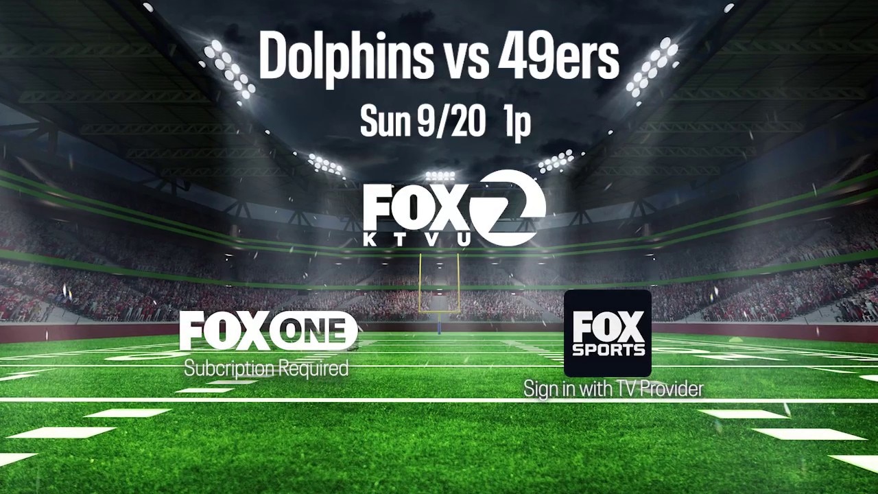 Fox Local: How to watch 49ers on Sunday, 9/20