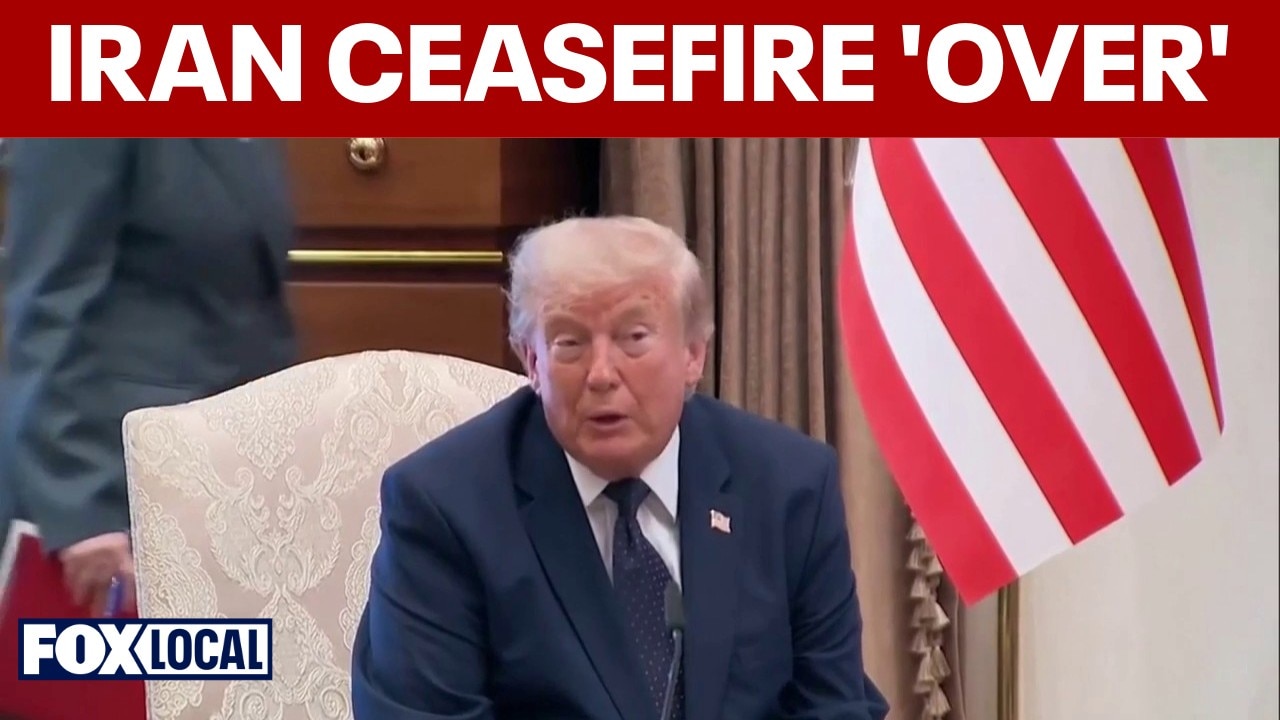 Trump says Iran ceasefire is 'over' after new round of strikes