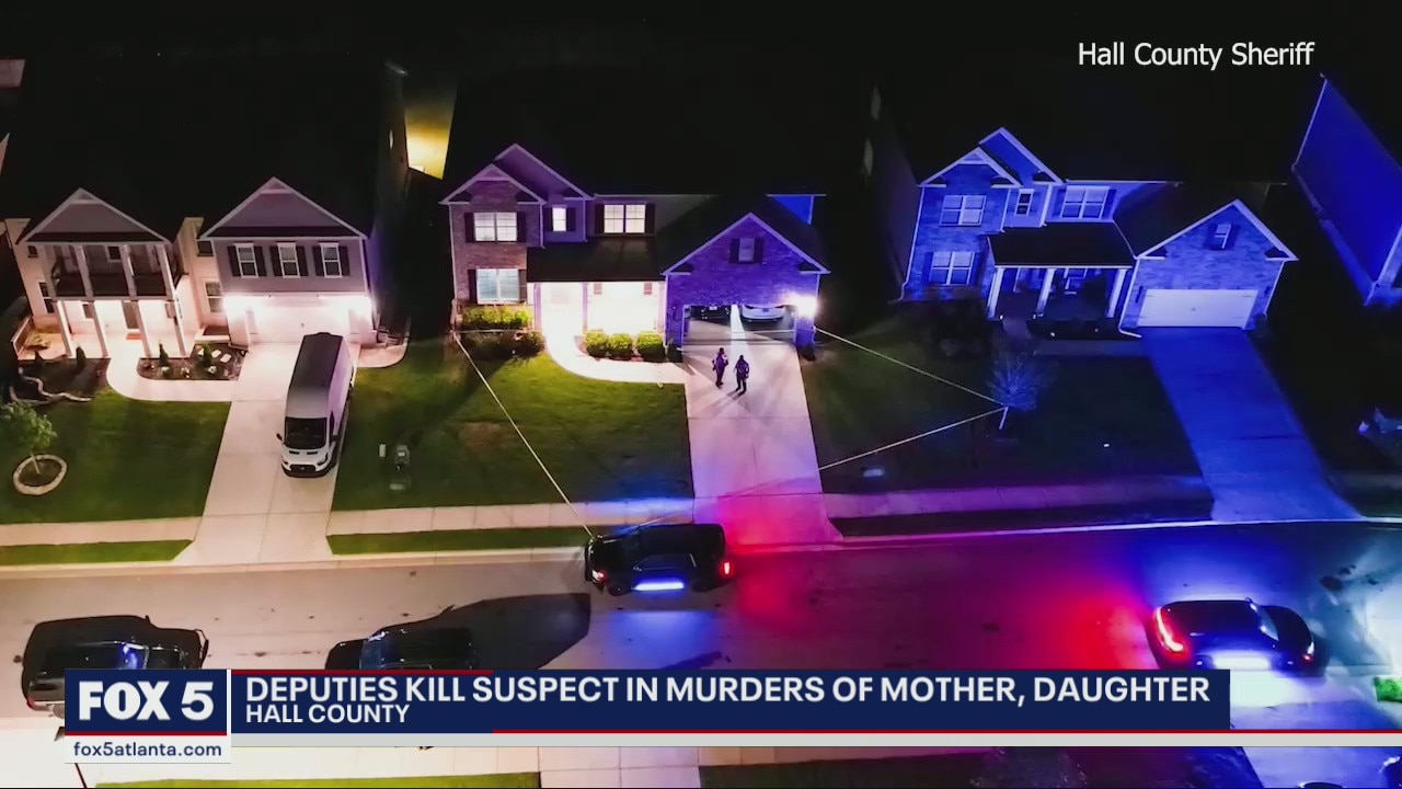 Murder suspect killed in connection to the death of a mother and daughter in Hall County