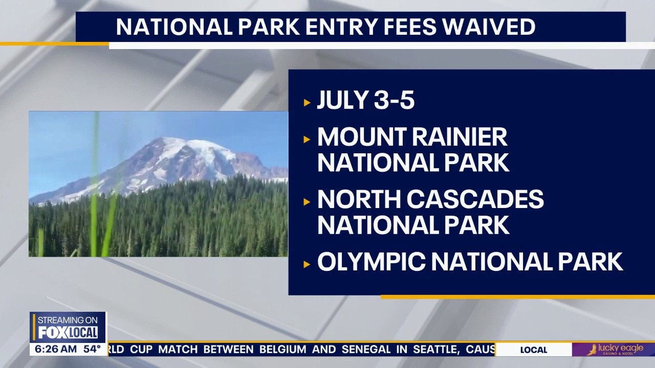 WA National Park entry fees waived for Fourth of July weekend