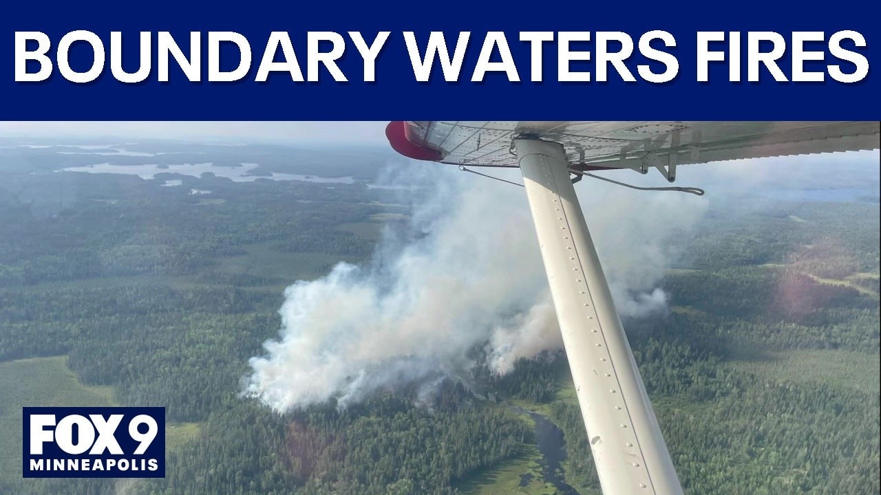 Boundary Waters closed: Wildfires burn in northern MN