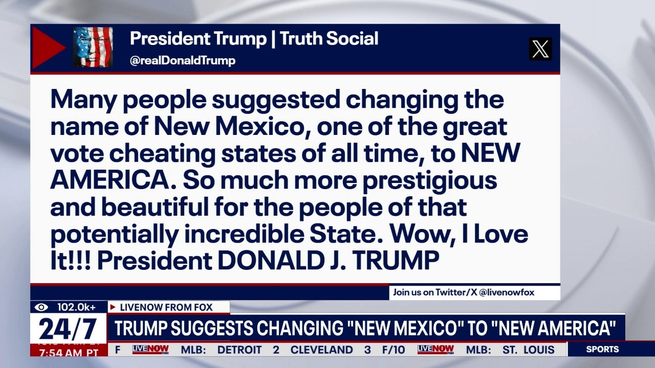 Trump suggests renaming New Mexico 'New America'