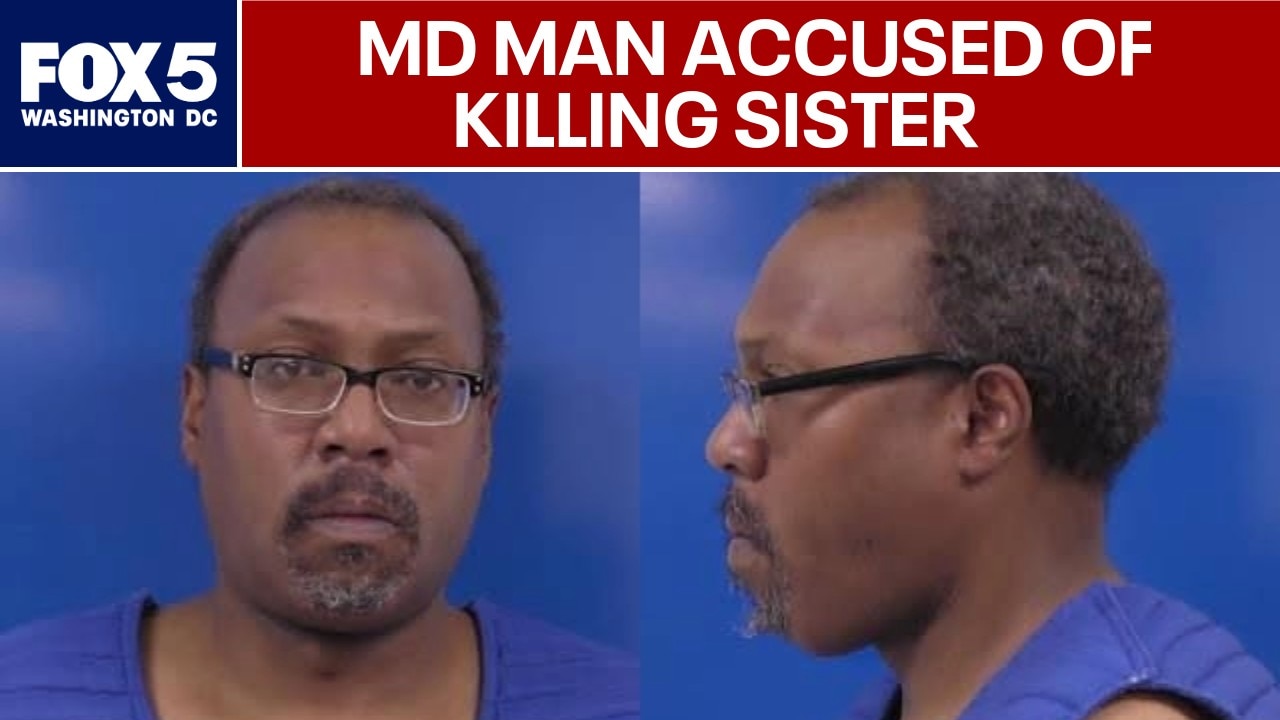 Maryland man accused of shooting and killing sister