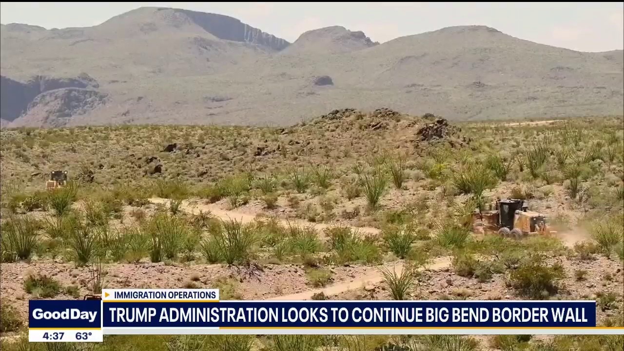 Trump administration looks to continue Big Bend border wall