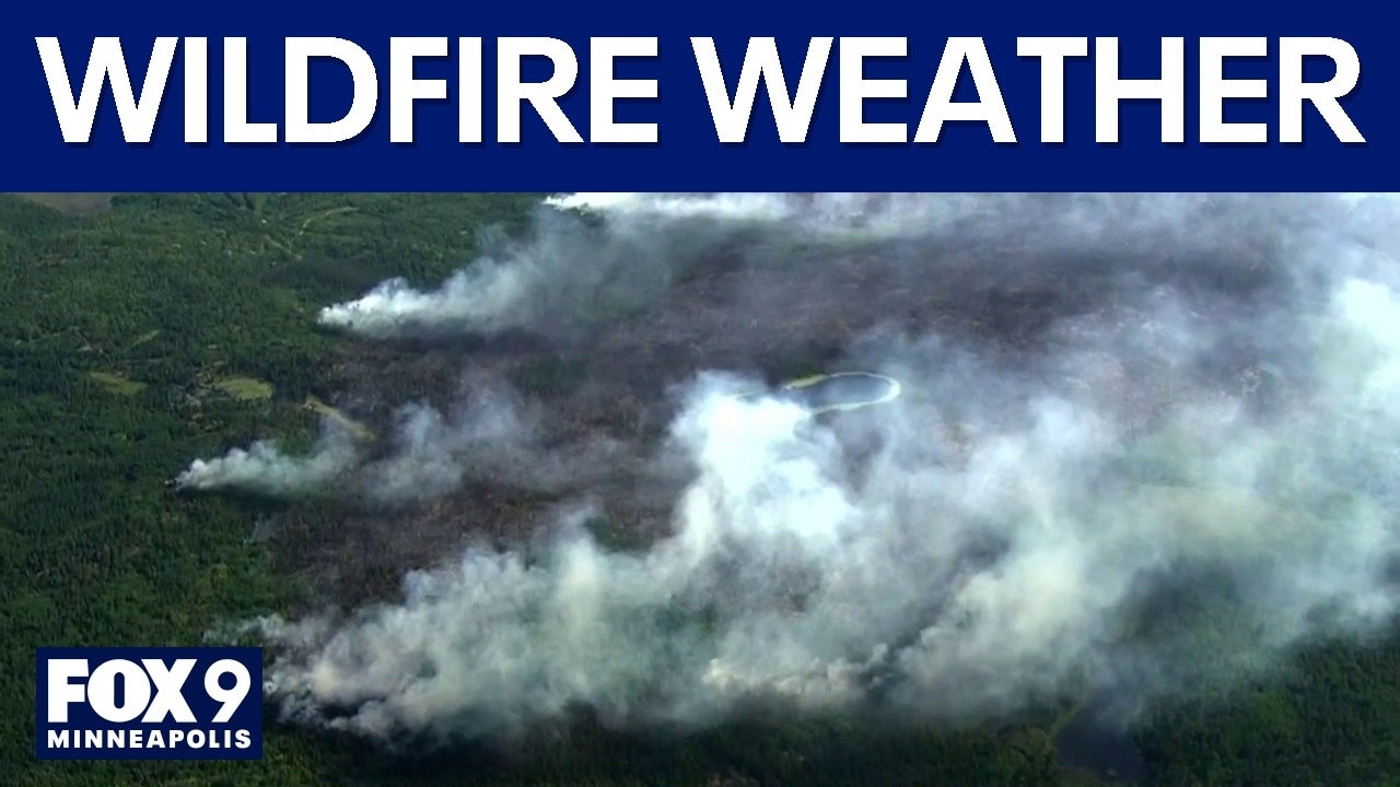Hot weather fueling wildfires in Minnesota