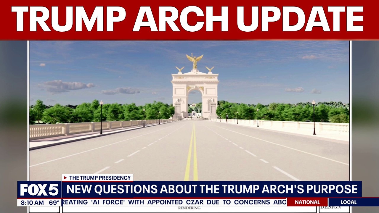 Trump Arch: New questions about its intended purpose