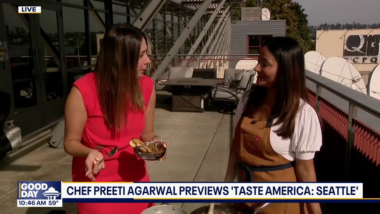 Chef Preeti Agarwal previews 'Taste America: Seattle'