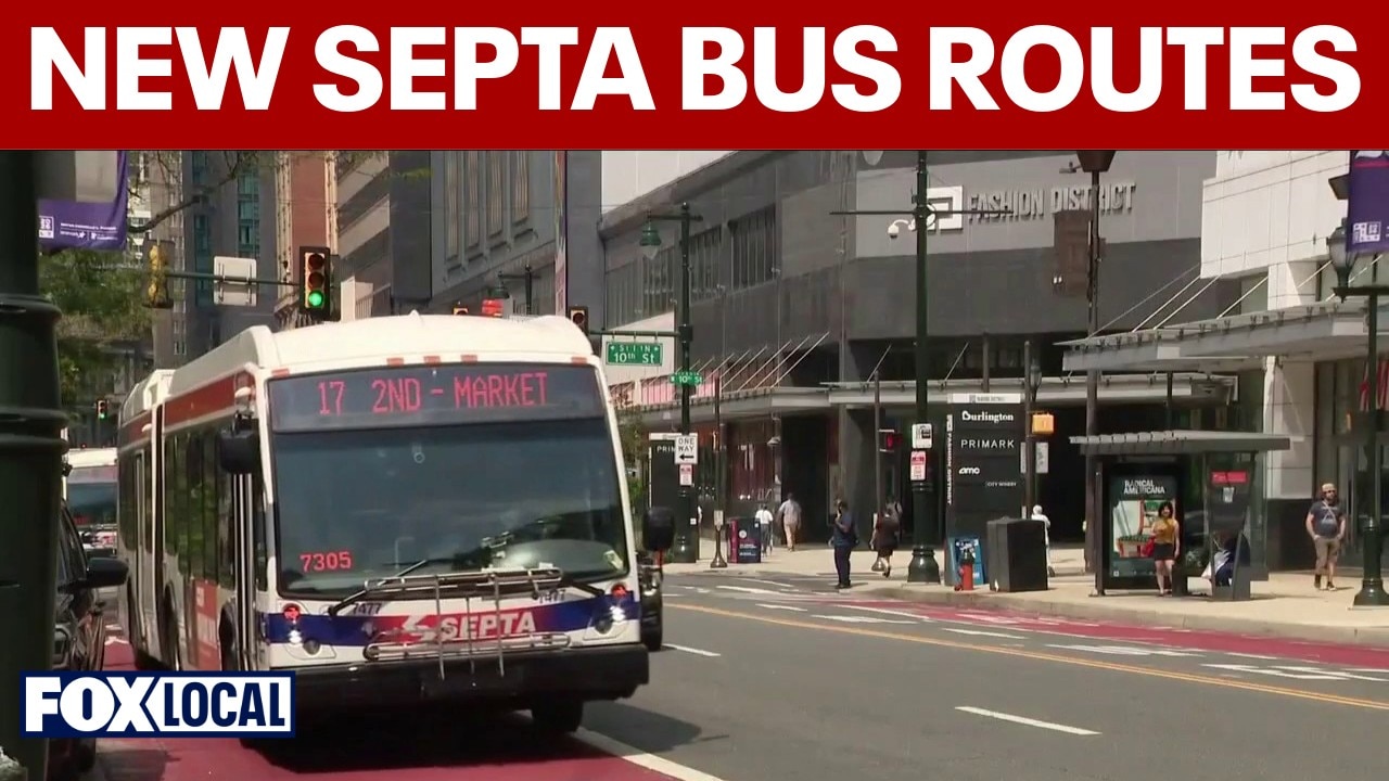 SEPTA's new bus routes take effect as work, school begins Monday