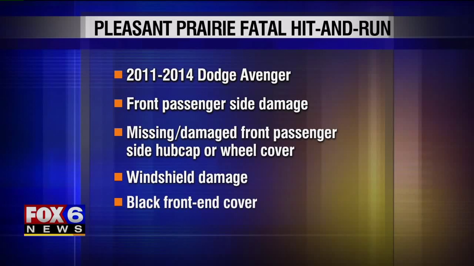 Pleasant Prairie police seek striking vehicle in fatal hit-and-run