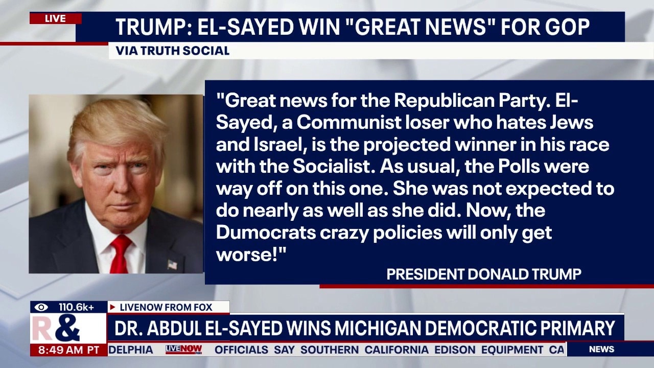 Trump Reacts to Abdul El-Sayed's Michigan Win