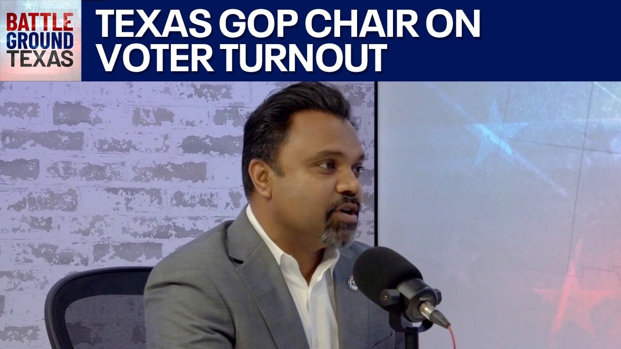 Texas GOP head on Republican turnout | Battleground