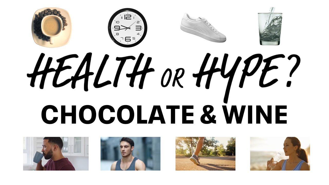 Health or Hype: Chocolate and red wine