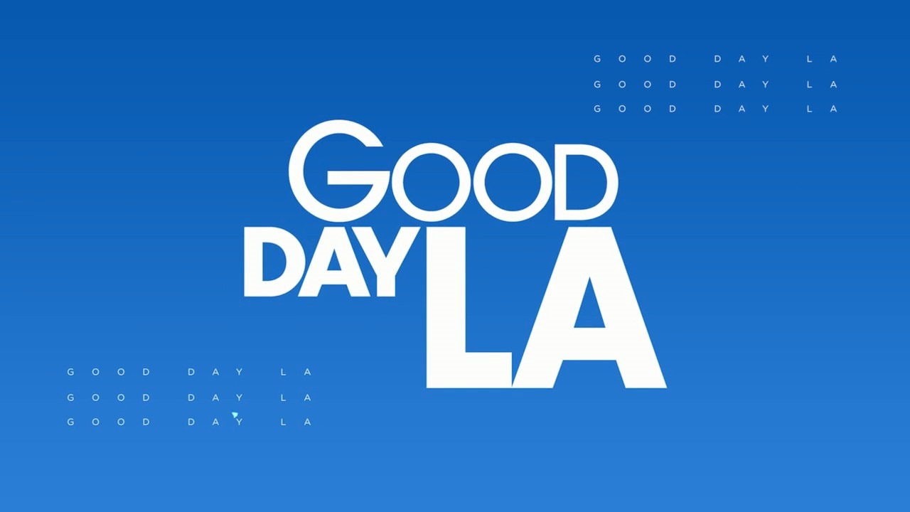 Good Day LA, Tuesday 6/9/2026