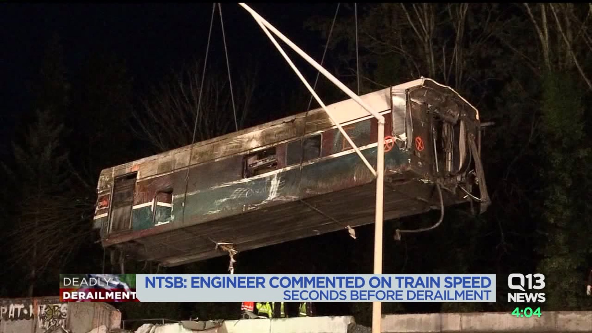 Train engineer commented on high speed 6 seconds before accident