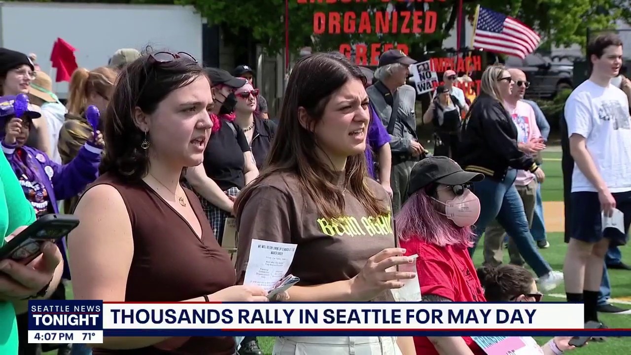 Thousands take over Seattle streets for May Day 2026