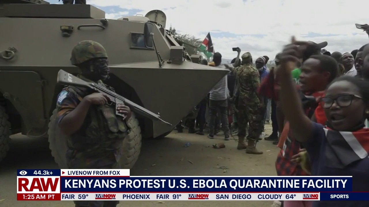 Kenyans protest U.S. Ebola quarantine facility