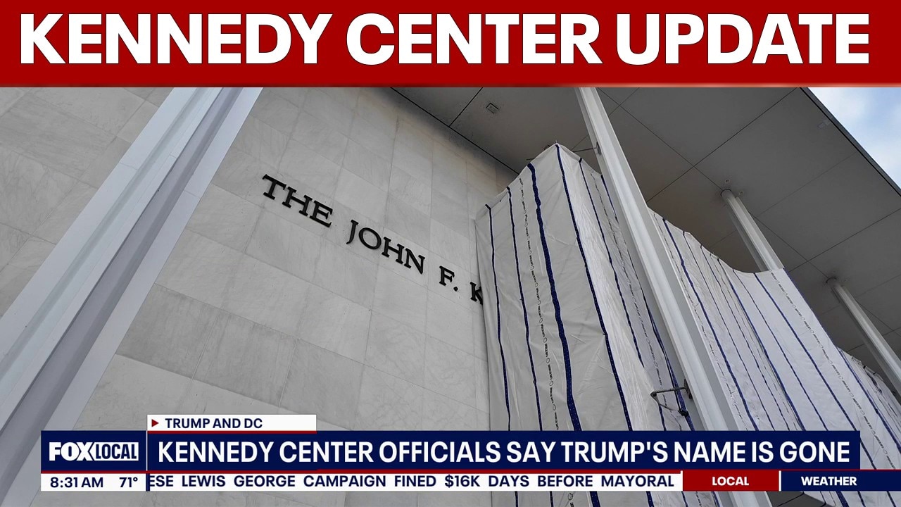 Kennedy Center officials say Trump’s name has been removed