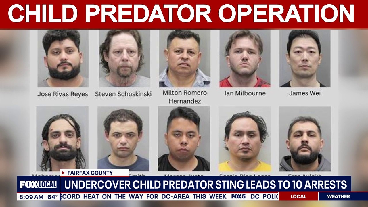 10 arrested in Fairfax County undercover child predator operation